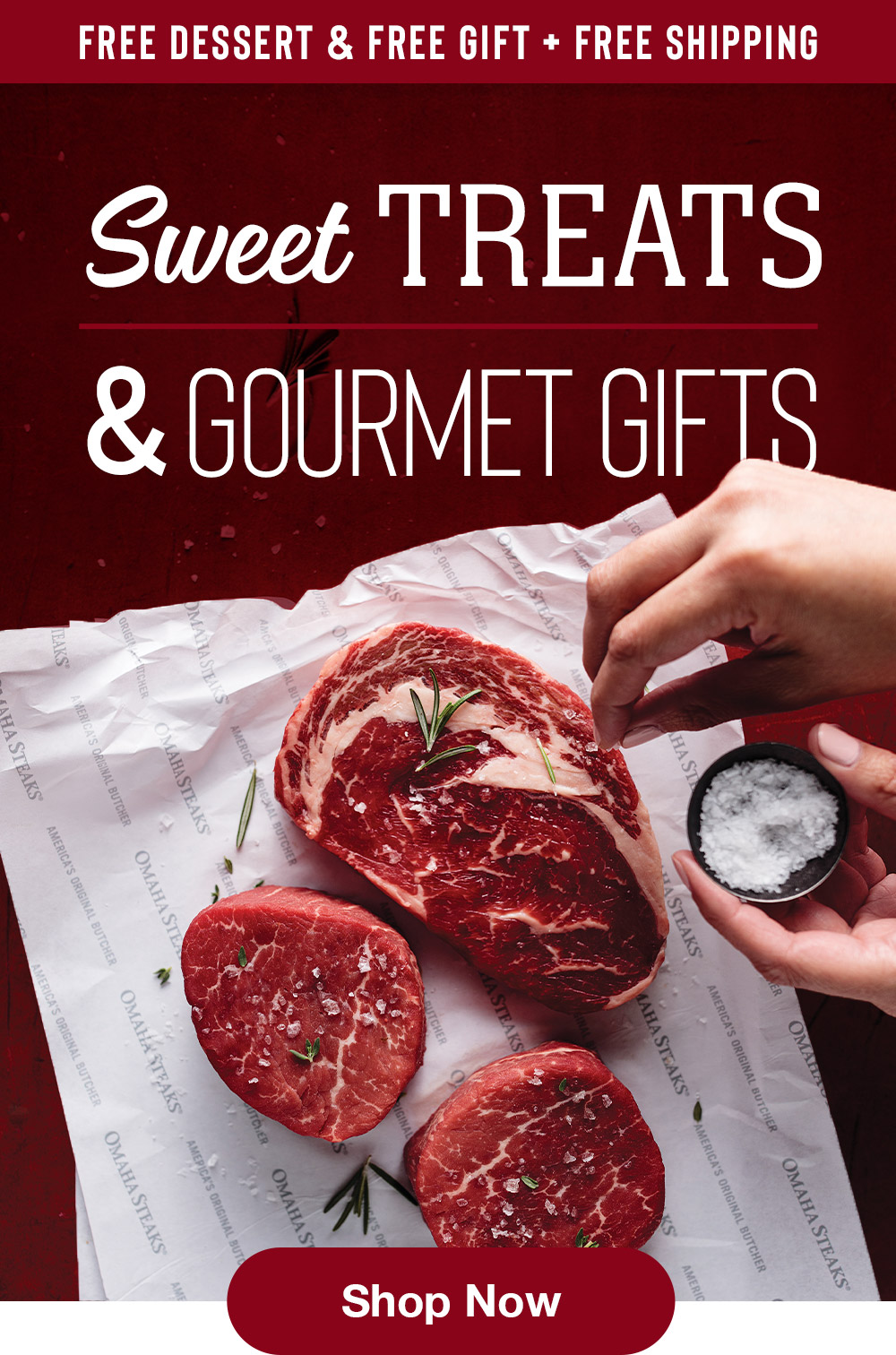 FREE DESSERT & FREE GIFT + FREE SHIPPING | SWEET TREATS & GOURMET GIFTS || SHOP NOW