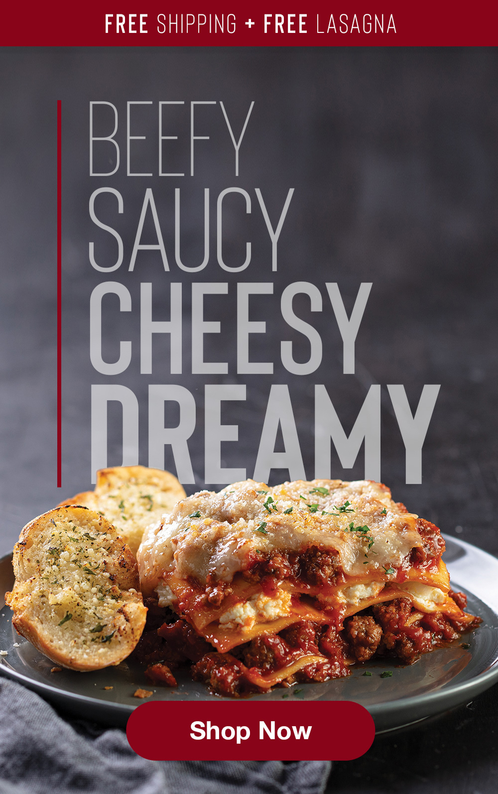 FREE shipping + FREE lasagna | BEEFY SAUCY CHEESY DREAMY || SHOP NOW