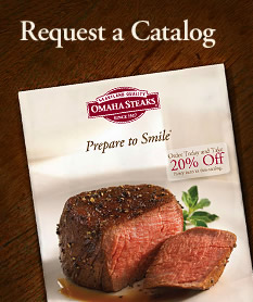 Omaha Steaks Retail Stores - Request a Catalog